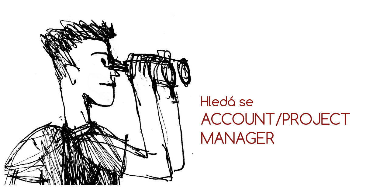 Hledá se Account/Project Manager